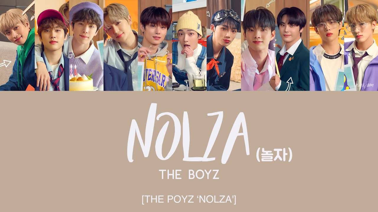 THE BOYZ (더보이즈) - Nolza (놀자) [Han|Rom|Eng Lyrics] [POR