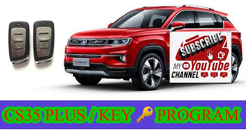 CHANGAN CS35 plus/how to key programming.
