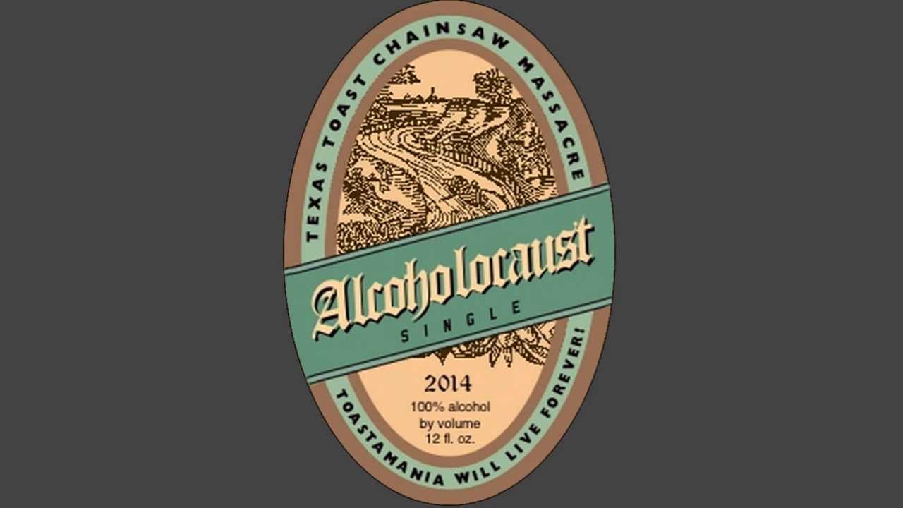 Watch Texas Toast Chainsaw Massacre - Alcoholocaust on YouTube Watch Texas Toast Chainsaw Massacre - Alcoholocaust on YouTube