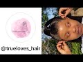 Hair installation ft Trueloves hair...Review + Delivery+ wig cap method + HD L &amp; more...