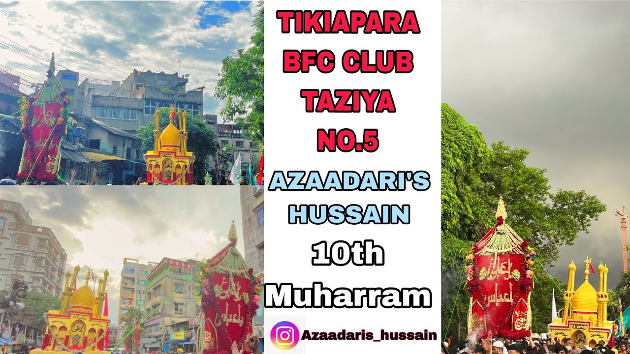 TIKIAPARA BFC CLUB TAZIYA NO.5 (2024 MUHARRAM) AZAADARI'S HUSSAIN (produce :- AZAADARI'S HUSSAIN)