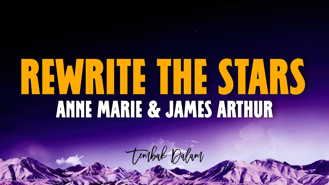 Rewrite the Stars James Arthur Anne-Marie. Jomes Artur Anne Mary Rewrite the Stars. Rewrite the Stars перевод.