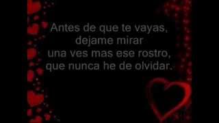 Antes De Que Te Vayas - Marco Antonio Solis letra.wmv chords