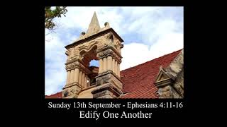 Edify One Another | Sermon 6th September 2020 |The King's Community Church