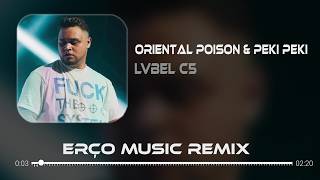 Oriental Poison x İki Tane Sarı - Lvbel C5  (Erço Music Remix) Bütün Kızların Hepside Bana Baktı