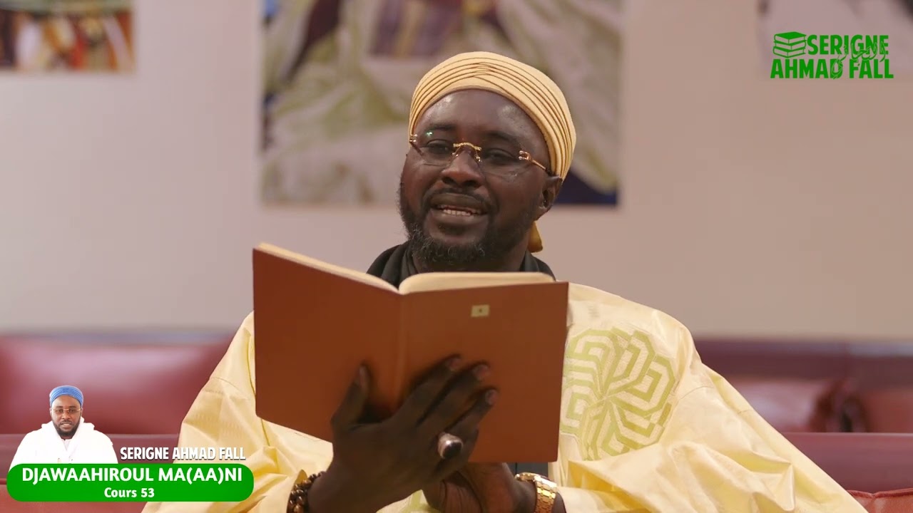 DjawaaHiroul Ma(aa)nii - Cours N°54 par Serigne Ahmad Fall