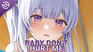 Nightcore - Baby Don't Hurt Me (Lexmorris, Maggie Szabo & Deep Mage) - Lyrics