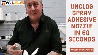Unclog Spray adhesive nozzle in 60 Seconds