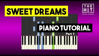 How do you play the chords of Sweet Dreams on Piano - Part 1 - Piano Tutorial