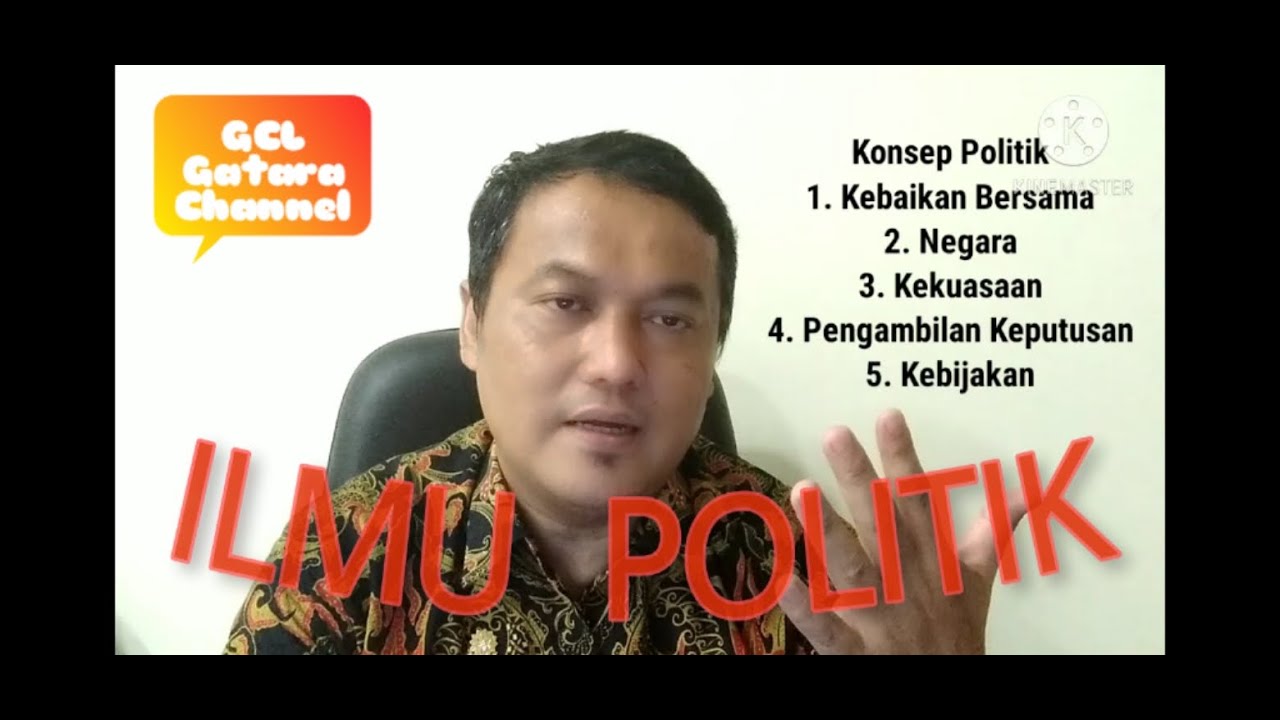 KONSEP POLITIK | PENGANTAR ILMU POLITIK - YouTube