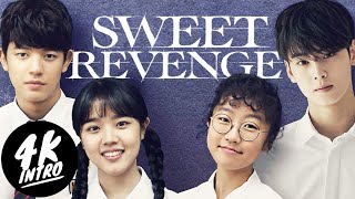 Kdrama intro : Sweet Revenge