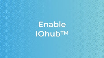 IOhub Tutorial - Enable IOhub - Part 3