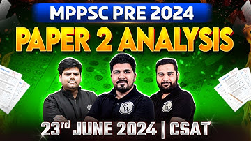 MPPSC Pre 2024 CSAT Paper 2 Answer Key & Complete Analysis | MPPSC Prelims 2024 Paper 2 Answer Key