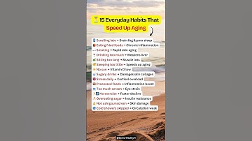 15 Everyday Habits That Speed Up Aging