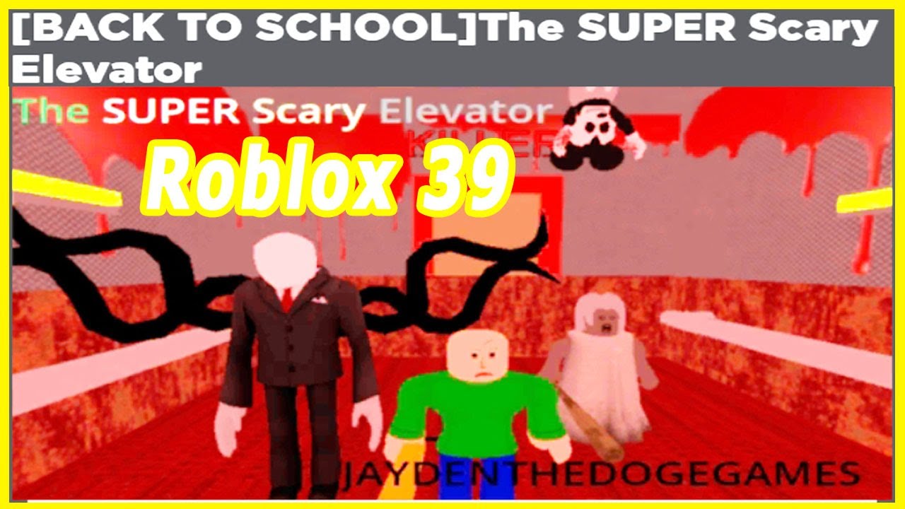 🎮Back To School - The Super Scary Elevator- Roblox 39