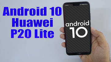 Install Android 10 on Huawei P20 Lite (LineageOS 17.1) - How to Guide!