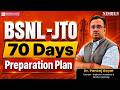 How to Crack BSNL JTO 2026 in 70 Days? |Complete 70 Days Preparation Master Plan by Dr. Pankaj Goyal
