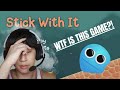 I PLAYED THE HARDEST GAME EVER | STICK WITH IT