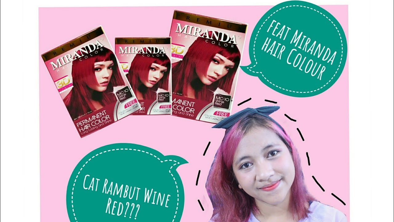  TUTORIAL Cara Cat  Rambut  warna Merah Ungu  feat Miranda 