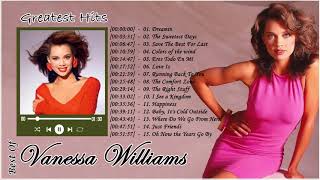 Vanessa Williams - Greatest Hits (Official Full Album) | Vanessa WilliamsBest Songs Playlist
