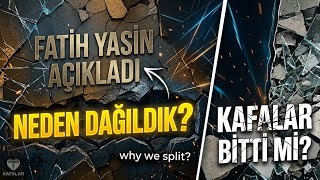 Fatih Yasin İlk Kez Konuştu: Kafalar Neden Dağıldı? #kafalar #fatihyasin #magazin #youtubehaber 