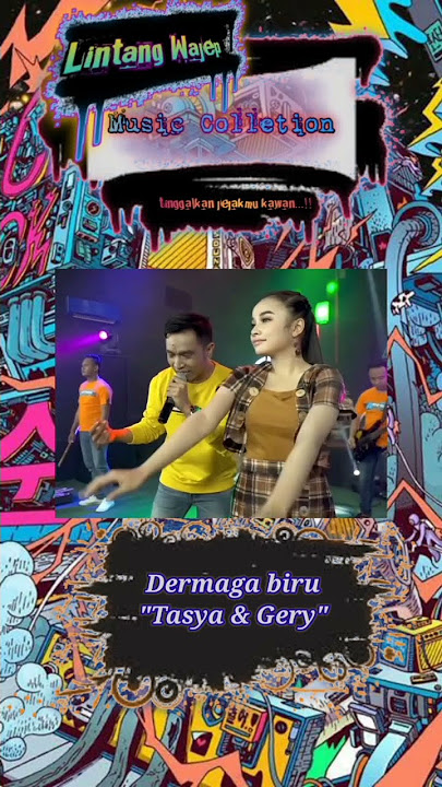 Ada Tasya dan Gery (Dermaga Biru)