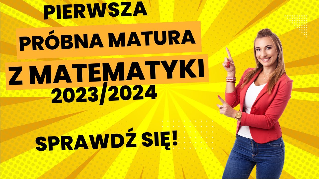 Pierwsza próbna matura z matematyki poziom podstawowy 2023/2024