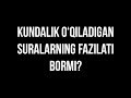 Savol-javob: "Kundalik o‘qiladigan suralarning fazilati bormi?" (Shayx Sodiq Samarqandiy)