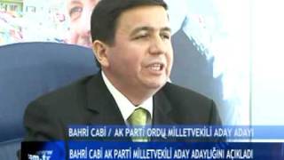 BAHRİ CABİ AK PARTİ ORDU MİLLETVEKİLİ ADAY ADAYI