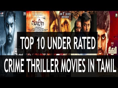 top-10-crime-thrillers-under-rated-movies-in-tamil---all-time-favorite