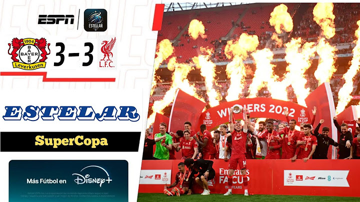 EL LIVERPOOL SE CORONA CAMPEON DE SUPERCOPA EN PARTIDAZO | Bayer Leverkusen 3-3 Liverpool