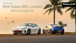 [Full Review] NEW Subaru BRZ 2.4 BOXER 6MT & EyeSight 6AT | Headlightmag Clip