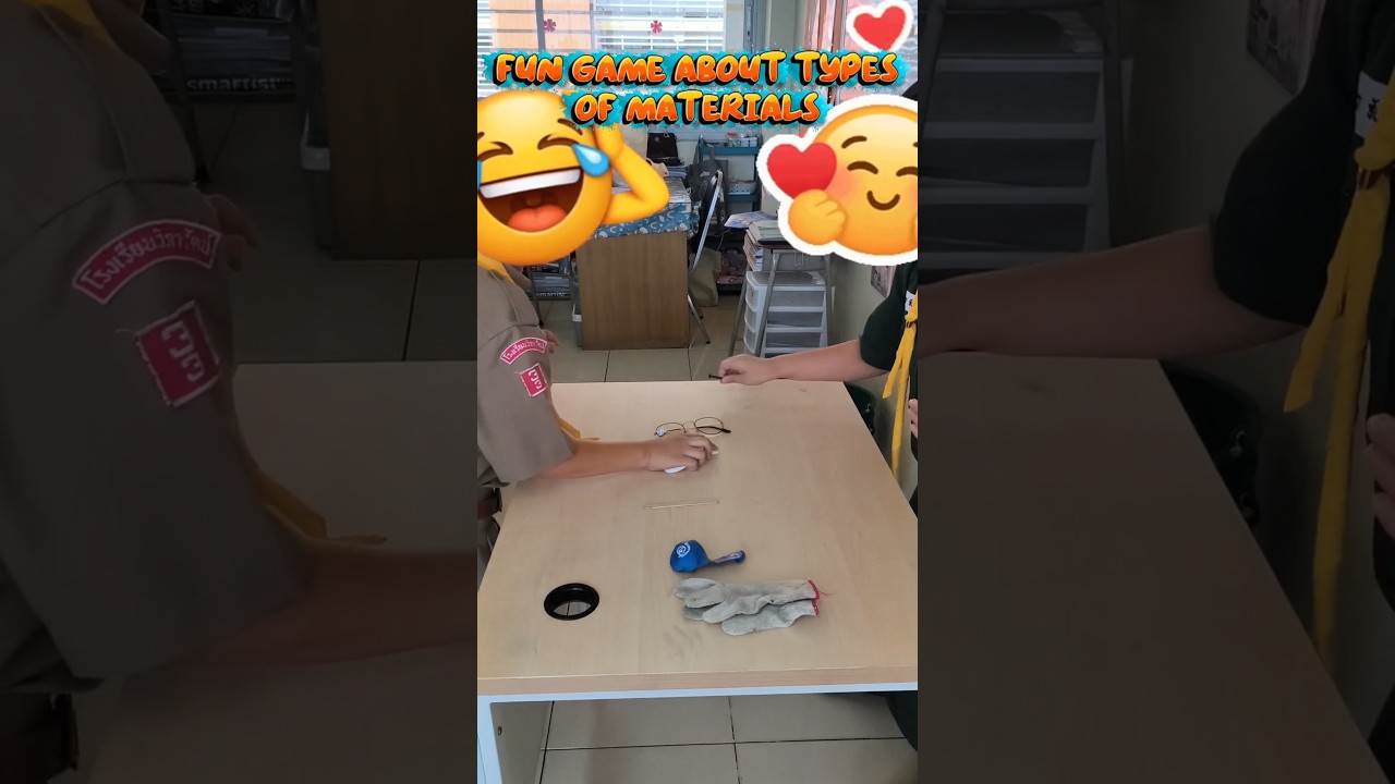 Classroom Game Activity (Types of Materials) 