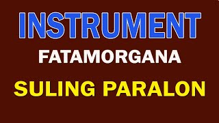 instrument fatamorgana,suling paralon,