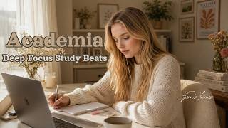 Academia - Deep Focus Beats to Study to