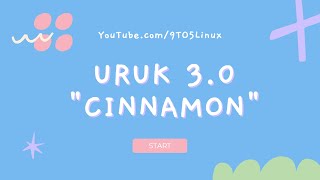Uruk GNU/Linux 3.0 "Cinnamon"