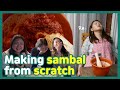 Knockdown sebab buat Sambal dengan tangan sahaja ｜[EP. 02 Rayadhan House]