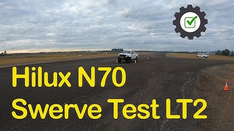 Hilux N70 LT2 lane change Swerve Test for High lift LS8 & LS10