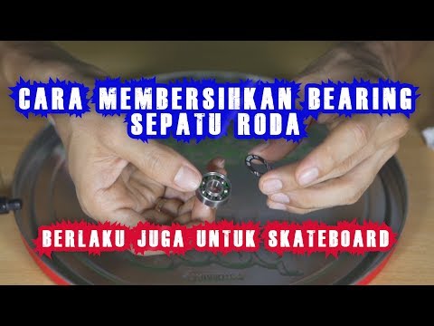 Tutorial membersihkan bearing sepatu roda