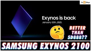 Samsung Exynos 2100 Soc Better Than Snapdragon 888? Exynos Is Back.. Hindi