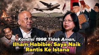 Kondisi 1998 Tidak Aman, Ilham Habibie: Saya Naik Rantis Ke Istana | Real Talk with Uni Lubis