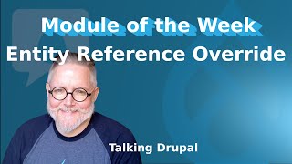 Famous Module: Entity Reference Override Wealth