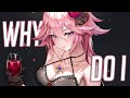Nightcore Unknown Brain Why Do I Lyrics Ft Bri Tolani 
