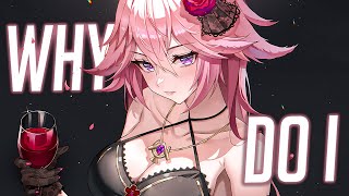 Nightcore - Unknown Brain - Why Do I? (Lyrics) (ft. Bri Tolani)