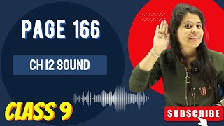 Famous Page 166 | Chapter 12 | Sound | Class 9 Science Wealth