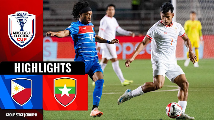 🇵🇭 PHILIPPINES 1-1 MYANMAR 🇲🇲 | #MITSUBISHIELECTRICCUP 2024 GROUP B