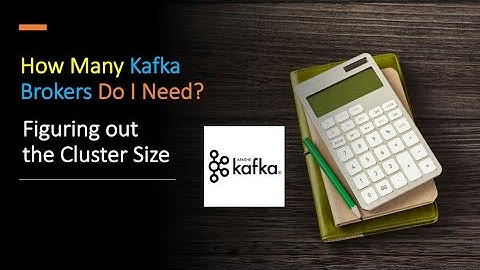 How Many Kafka Brokers Do I Need?