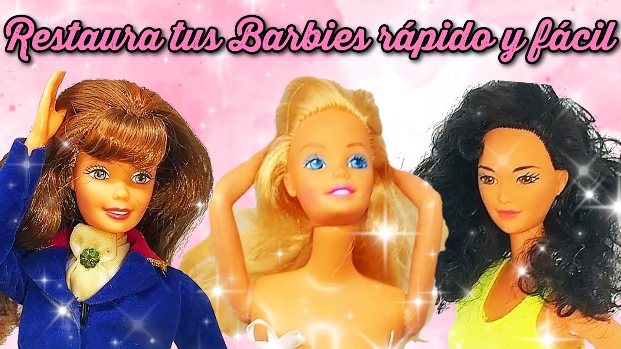 🩷Restaurando Barbies fácil y rápido🩷