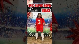 EPIC SUPER BOWL PARTY IDEAS