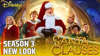 The Santa Clauses Season 3 Preview and Release on Disney Plus